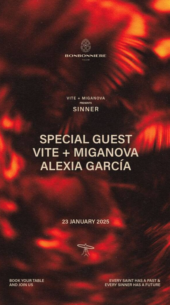 SINNER @ BONBONNIERE TULUM