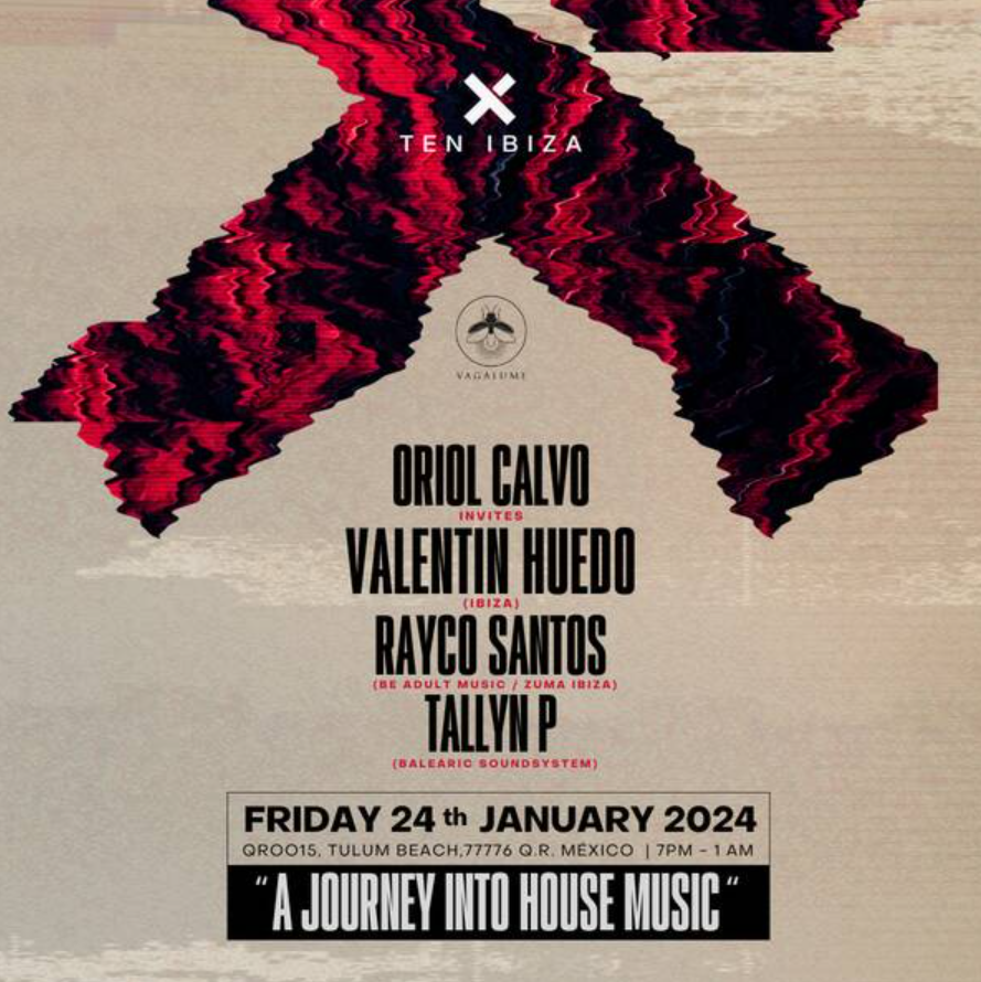 TEN IBIZA WITH ORIOL CALVO & VALENTIN HUEDO