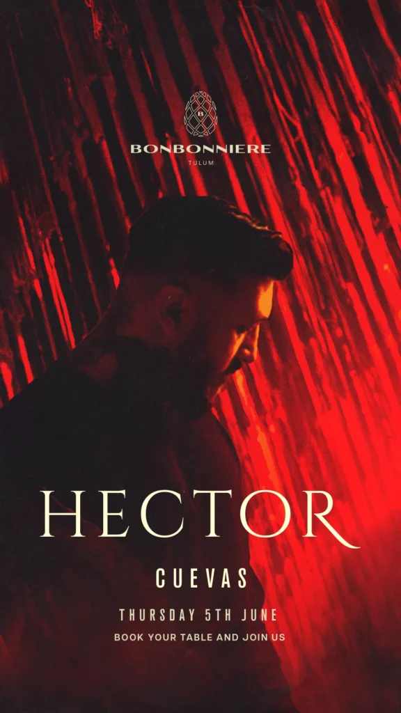 HECTOR by BONBONNIERE TULUM