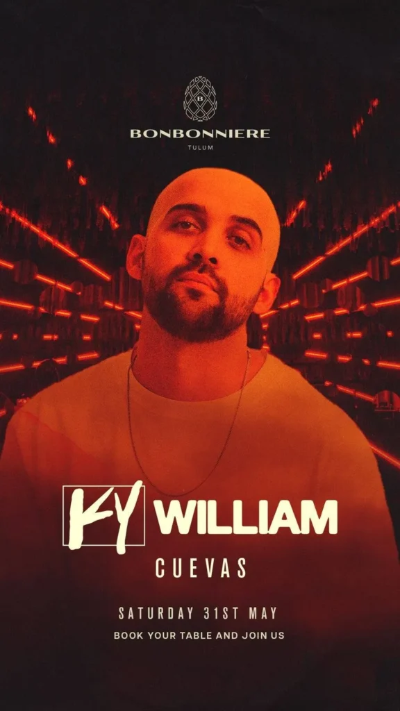 KY WILLIAM by BONBONNIERE TULUM