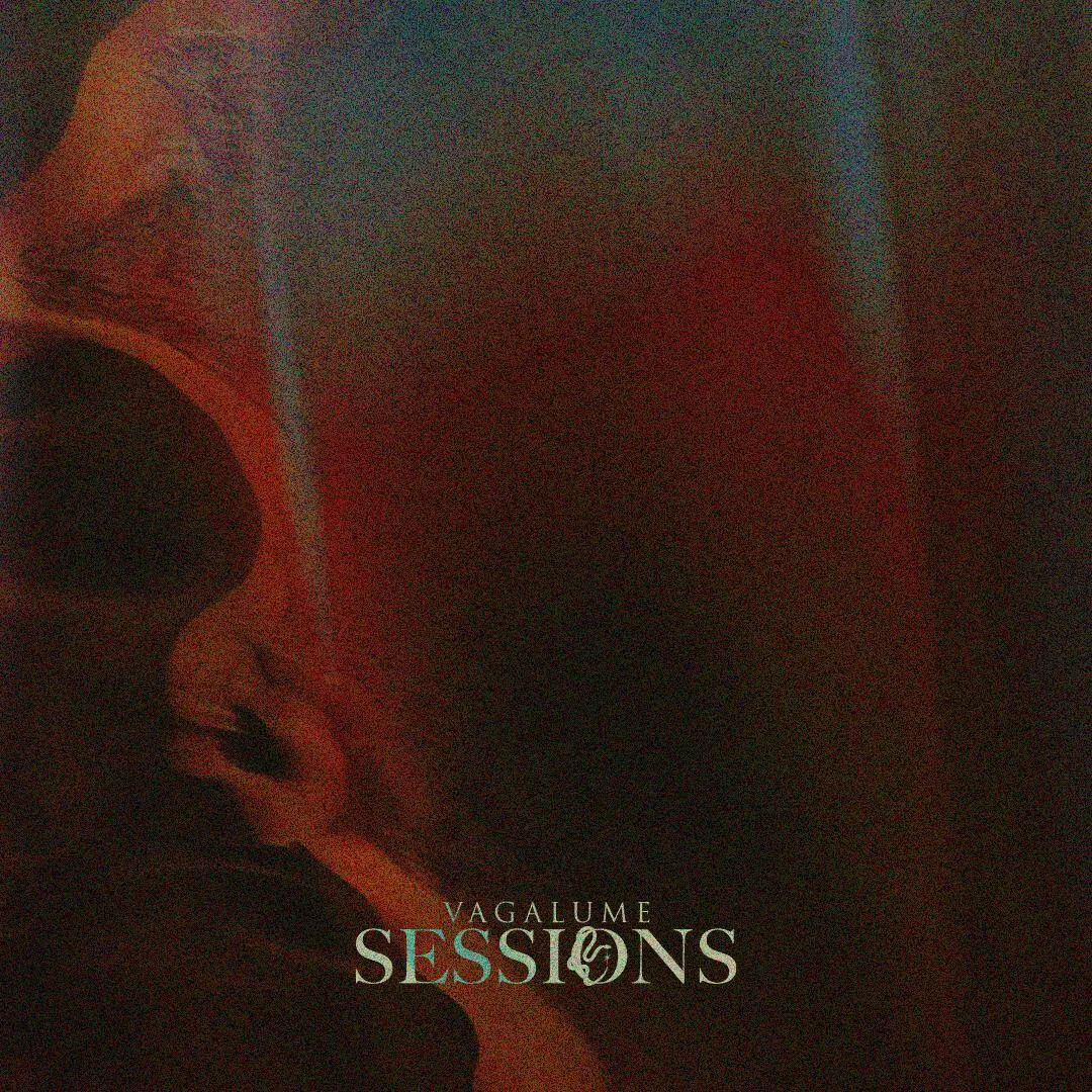 VAGALUME SESSIONS by RAY KASH