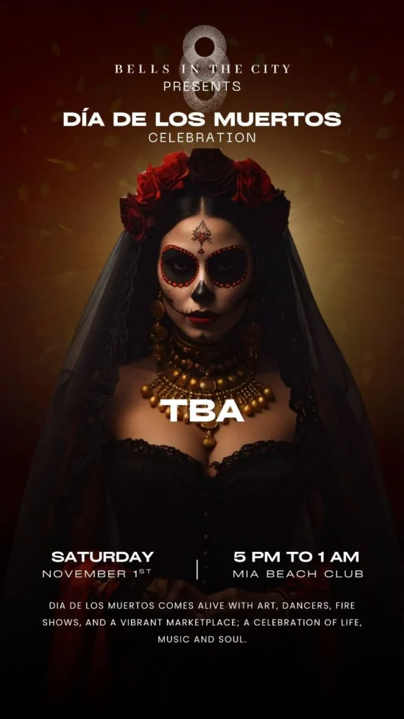 DIA DE LOS MUERTOS by MIA BEACH CLUB