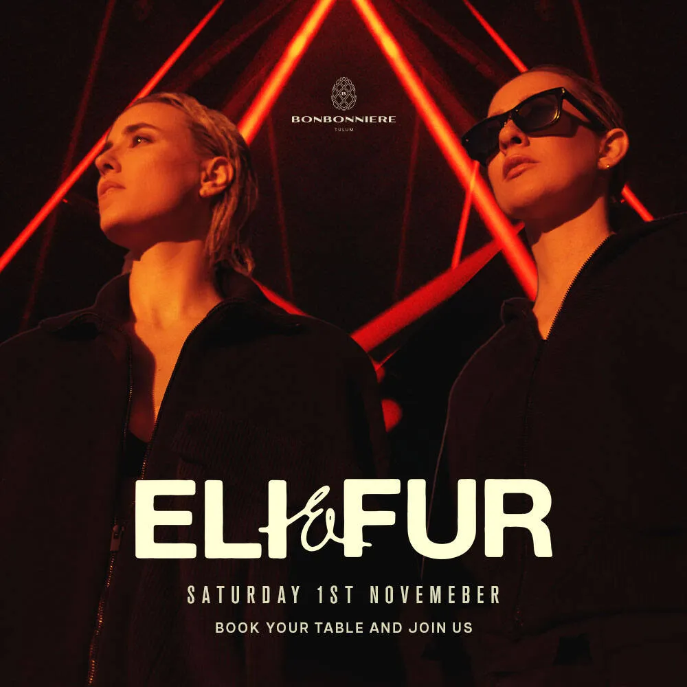 ELI & FUR by BONBONNIERE TULUM