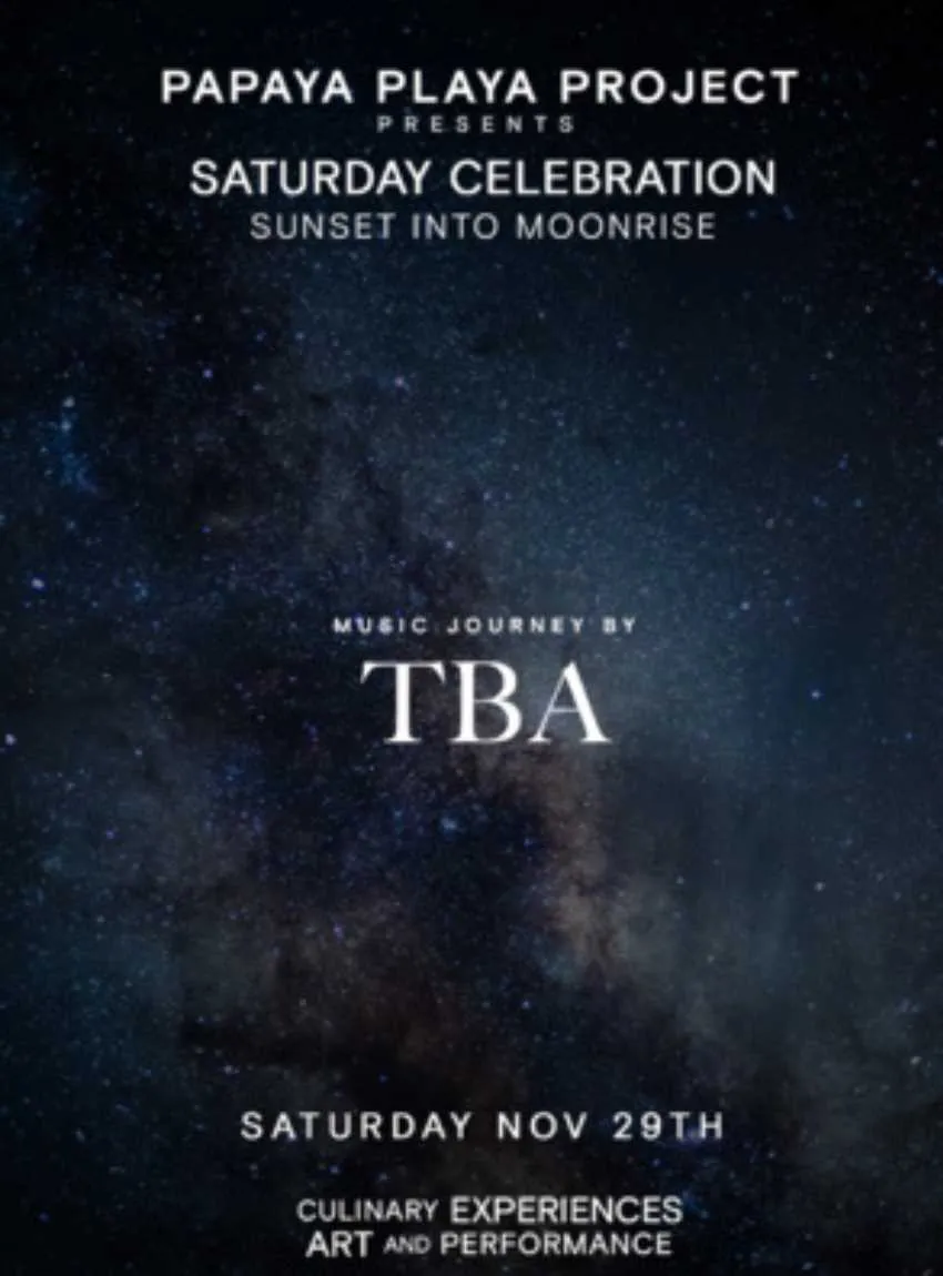 SATURDAY CELEBRATION by PAPAYA PLAYA PROJECT