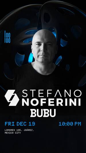 Looloo presents STEFANO NOFERINI